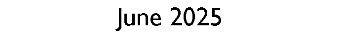 Text Box: June 2025